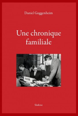 UNE CHRONIQUE FAMILIALE