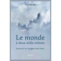 LE MONDE À DEUX MILLE MÈTRES