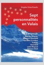 SEPT PERSONNALITÉS EN VALAIS