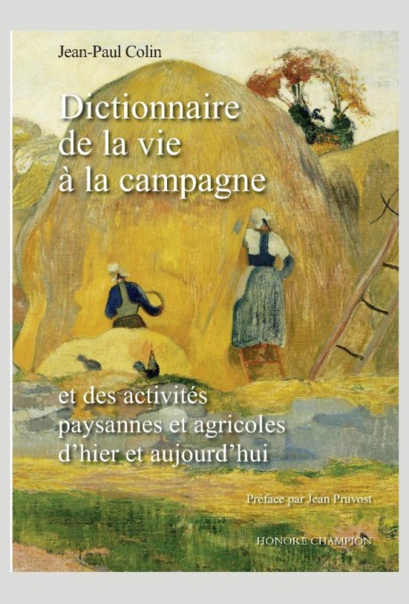 DICTIONNAIRE DE LA VIE À LA CAMPAGNE