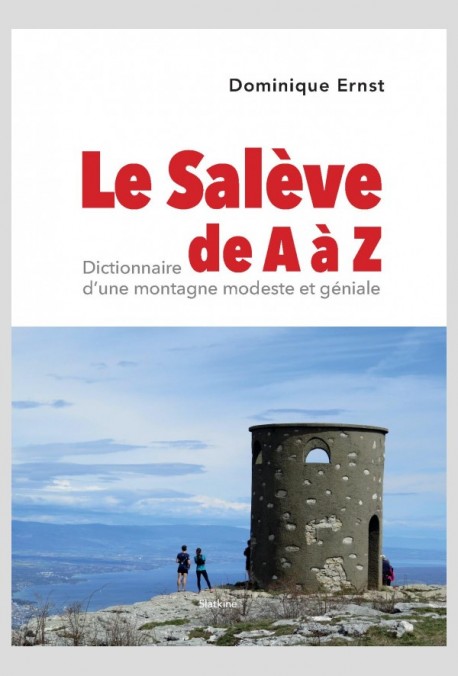 LE SALÈVE DE A À Z