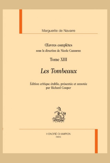 OEUVRES COMPLÈTES, TOME XIII. LES TOMBEAUX