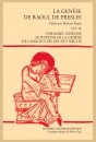 LA GENÈSE DE RAOUL DE PRESLES