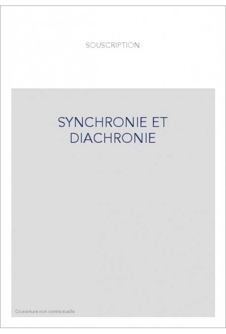 SYNCHRONIE ET DIACHRONIE