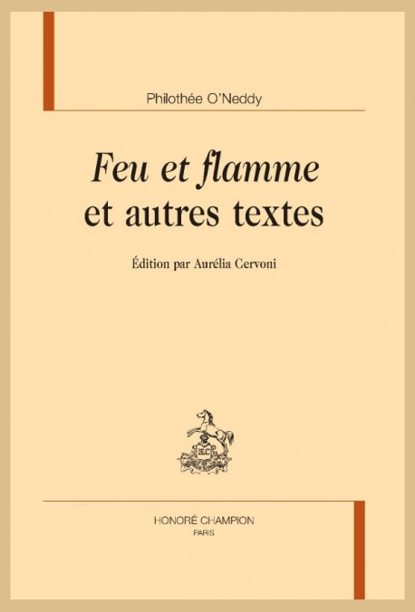 "FEU ET FLAMME" ET AUTRES TEXTES