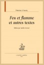 "FEU ET FLAMME" ET AUTRES TEXTES