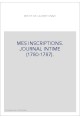 MES INSCRIPTIONS. JOURNAL INTIME (1780-1787).