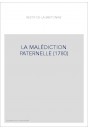 LA MALÉDICTION PATERNELLE (1780)