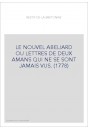LE NOUVEL ABELIARD OU LETTRES DE DEUX AMANS QUI NE SE SONT JAMAIS VUS. (1778)