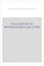PHILOSOPHIE DE MONSIEUR NICOLAS (1796)