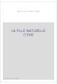 LA FILLE NATURELLE (1769)