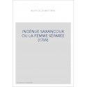 INGÉNUE SAXANCOUR OU LA FEMME SÉPARÉE (1789)