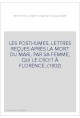 LES POSTHUMES. LETTRES REÇUES APRÈS LA MORT DU MARI, PAR SA FEMME, QUI LE CROIT À FLORENCE..(1802)