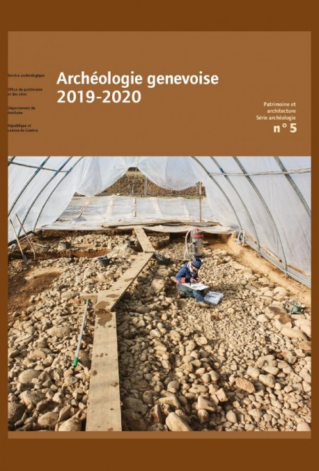 ARCHÉOLOGIE GENEVOISE 2019-2020