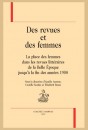 DES REVUES ET DES FEMMES. LA PLACE DES FEMMES DANS LES REVUES LITTÉRAIRES