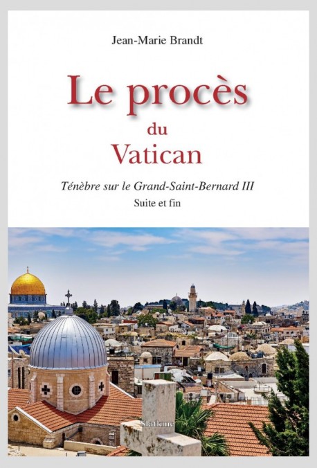 LE PROCÈS DU VATICAN