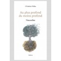 AU PLUS PROFOND DU MOINS PROFOND