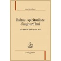 BALZAC, SPIRITUALISTE D'AUJOURD'HUI