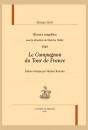 OEUVRES COMPLÈTES. 1840 : LE COMPAGNON DU TOUR DE FRANCE