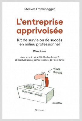 L'ENTREPRISE APPRIVOISÉE