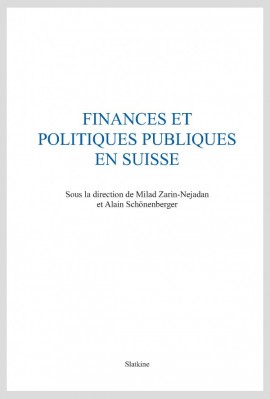 FINANCES ET POLITIQUES PUBLIQUES EN SUISSE