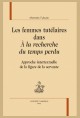 LES FEMMES TUTÉLAIRES DANS "À LA RECHERCHE DU TEMPS PERDU"