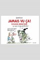 JAMAIS VU ÇA