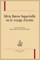 SILVIA BARON SUPERVIELLE OU LE VOYAGE D'ÉCRIRE