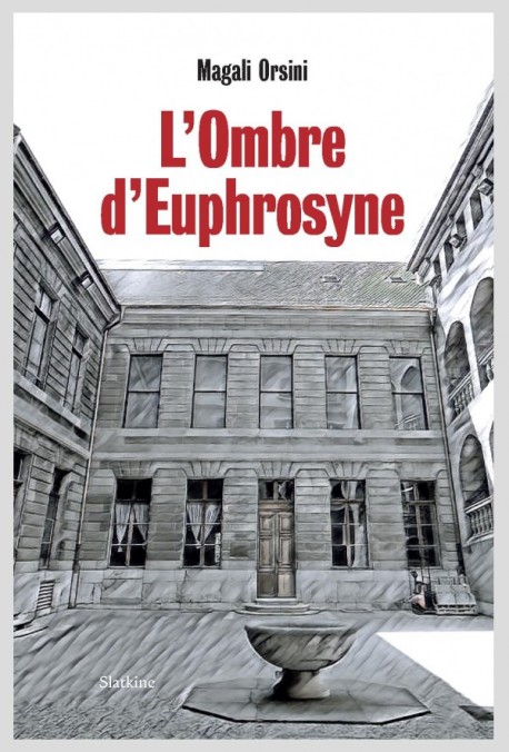 L'OMBRE D'EUPHROSYNE