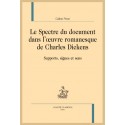 LE SPECTRE DU DOCUMENT DANS L'OEUVRE ROMANESQUE DE CHARLES DICKENS