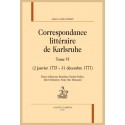 CORRESPONDANCE LITTÉRAIRE DE KARLSRUHE. TOME VI. (2 JANVIER 1775 - 31 DÉCEMBRE 1777)