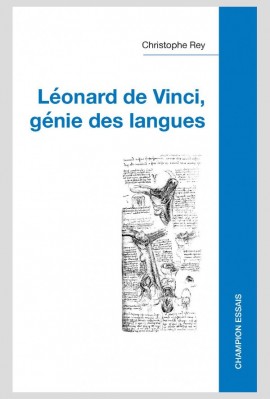 LÉONARD DE VINCI, GÉNIE DES LANGUES