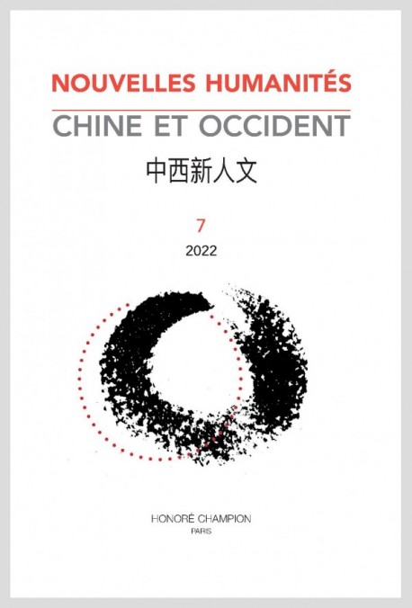 NOUVELLES HUMANITÉS. CHINE ET OCCIDENT 7/2022