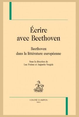 ÉCRIRE AVEC BEETHOVEN