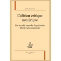 L'ÉDITION CRITIQUE NUMÉRIQUE