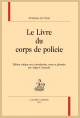 LE LIVRE DU CORPS DE POLICIE