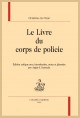 LE LIVRE DU CORPS DE POLICIE