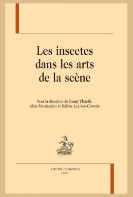 LES INSECTES DANS LES ARTS DE LA SCÈNE