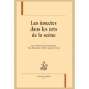 LES INSECTES DANS LES ARTS DE LA SCÈNE