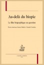 AU-DELÀ DU BIOPIC