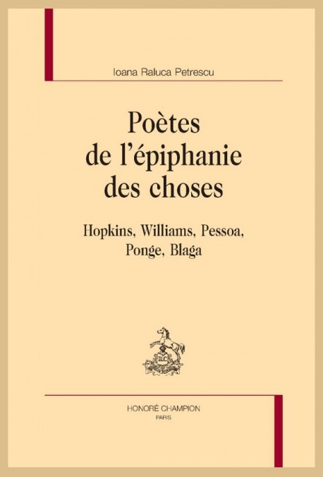 POÈTES DE L'ÉPIPHANIE DES CHOSES