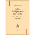 POÈTES DE L'ÉPIPHANIE DES CHOSES