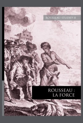 ROUSSEAU : LA FORCE