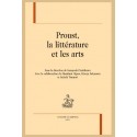 PROUST LA LITTÉRATURE ET LES ARTS