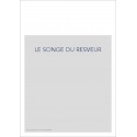 LE SONGE DU RESVEUR