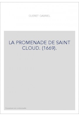 LA PROMENADE DE SAINT CLOUD. (1669).