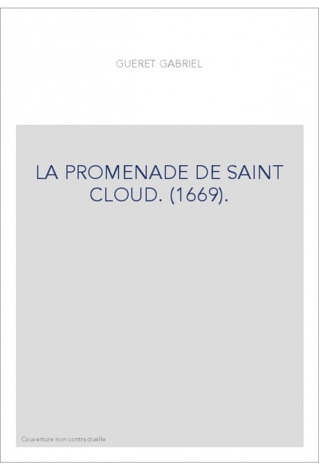 LA PROMENADE DE SAINT CLOUD. (1669).