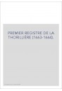 PREMIER REGISTRE DE LA THORILLIÈRE (1663-1664).