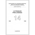 LE FRANÇAIS PRÉCLASSIQUE 14