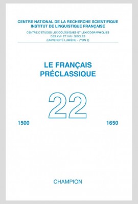 LE FRANÇAIS PRÉCLASSIQUE 22